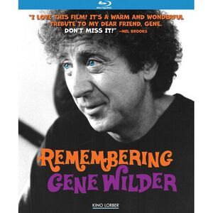 Remembering Gene Wilder